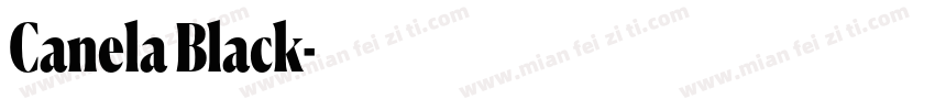 Canela Black字体转换